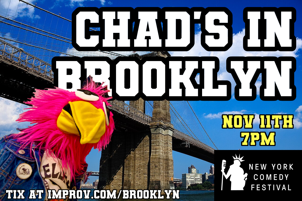 Chad The Bird LIVE! at Brooklyn Improv