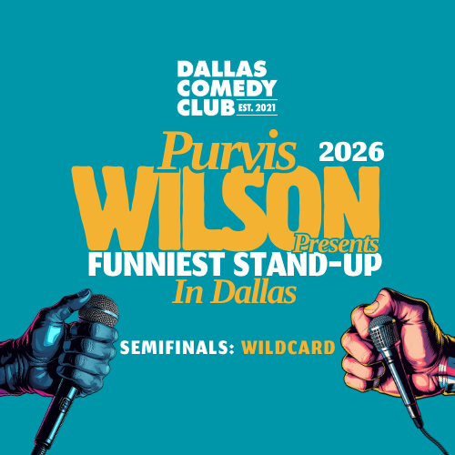 Purvis Wilson: Funniest Stand-up in Dallas at Dallas Comedy Club