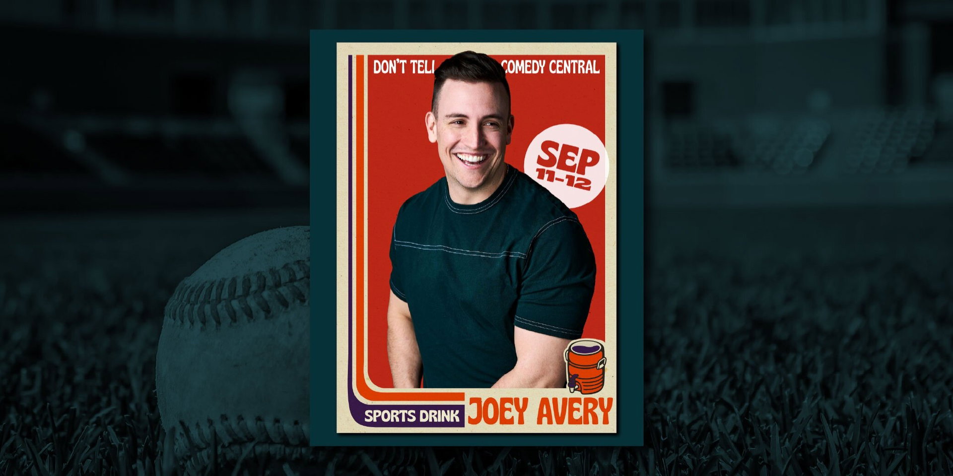 Joey Avery at SPORTS DRINK: Café & Comedy Club