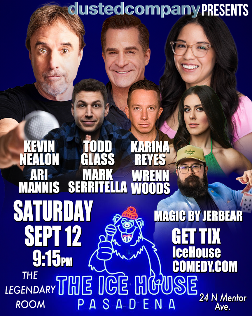 Kevin Nealon, Todd Glass, Karina Reyes at The Ice House