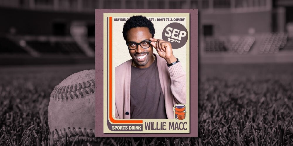 Willie Macc at SPORTS DRINK: Café & Comedy Club