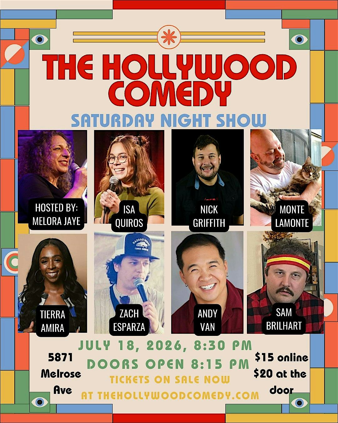 The Hollywood Comedy Saturday Night Show at The Hollywood Comedy