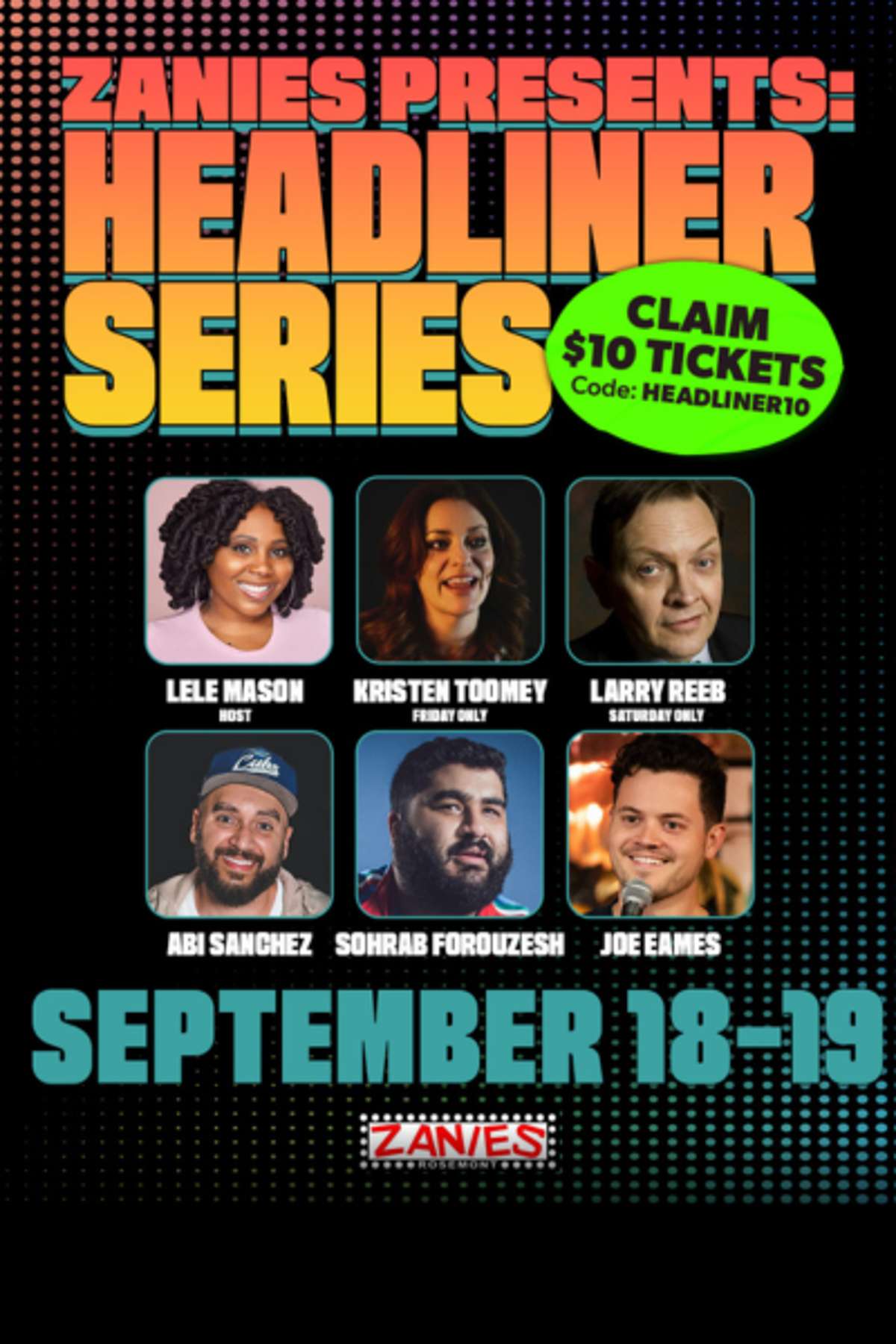 Headliner Series at Zanies Comedy Club Rosemont