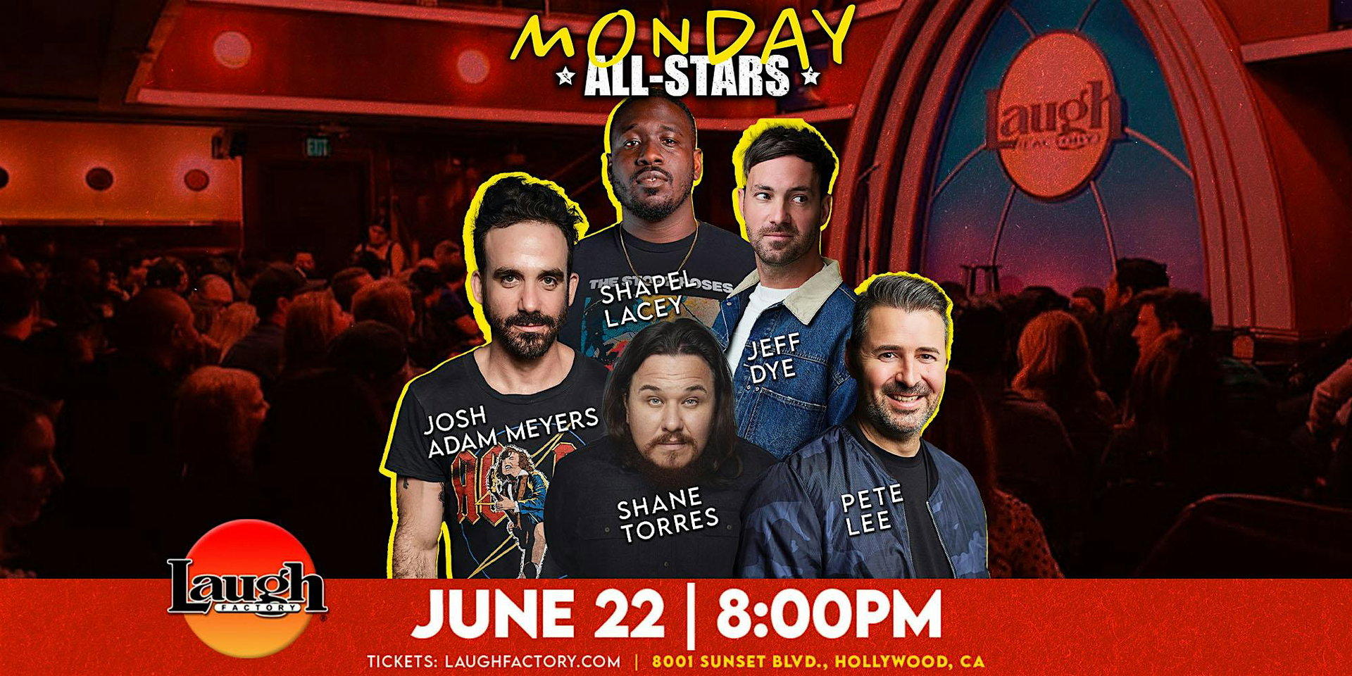 Monday All-Stars at The Laugh Factory Hollywood