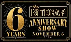 The Nitecap Turns 6 at The Nitecap