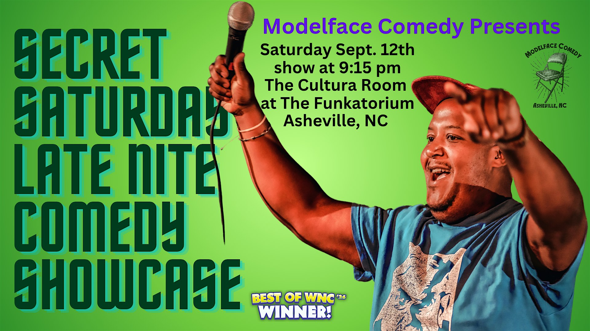 Secret Saturday Late Nite Comedy Showcase at Modelface Comedy