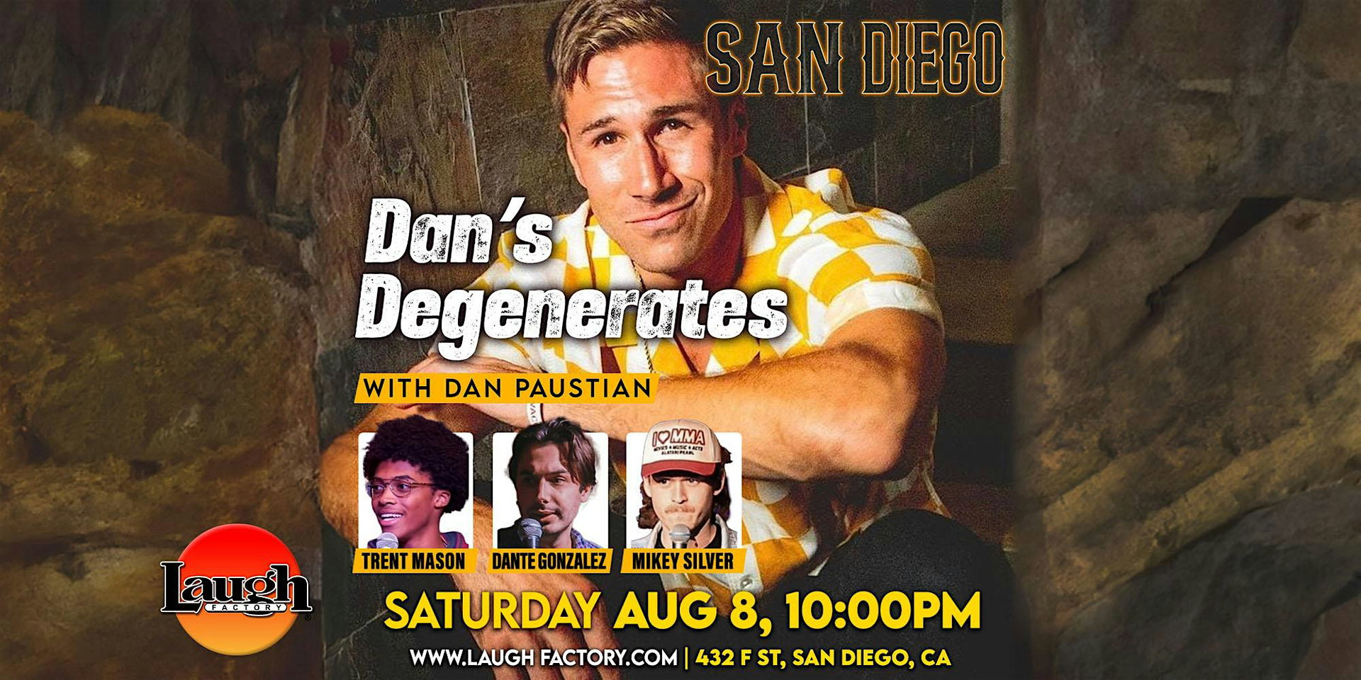 Dan's Degenerates at The Laugh Factory San Diego