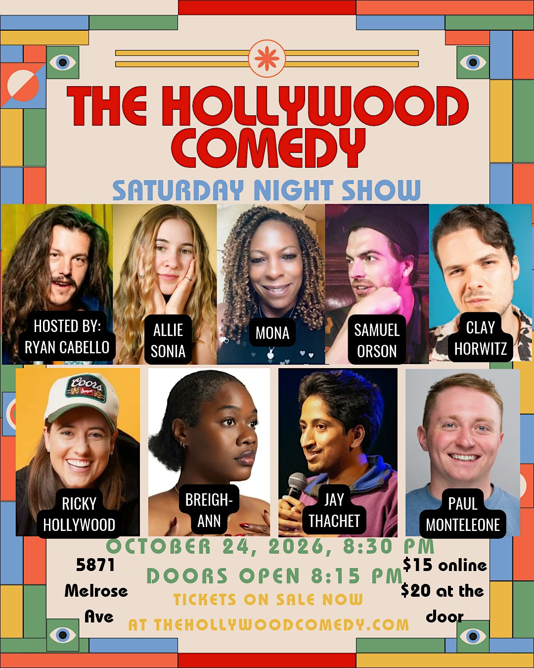 The Hollywood Comedy Saturday Night Show at The Hollywood Comedy