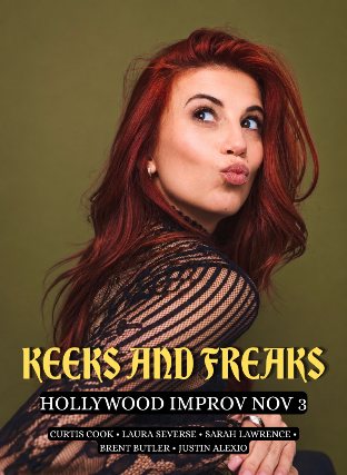 Keeks and Freaks at The Hollywood Improv