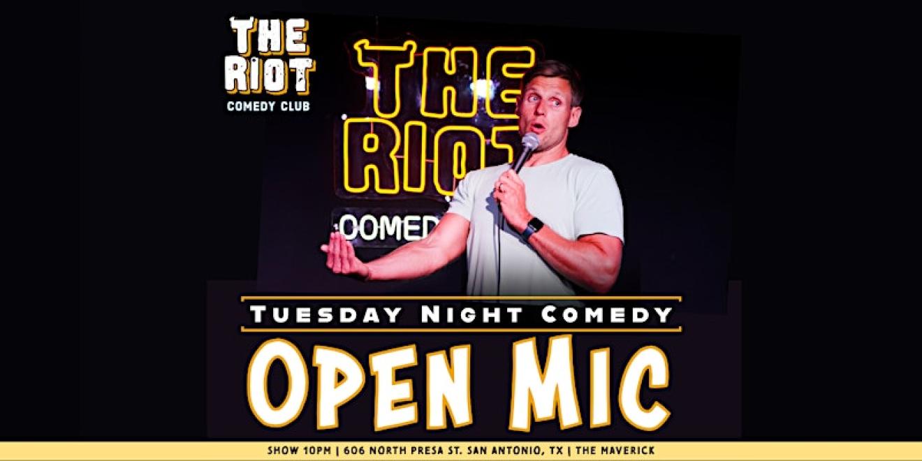 Tuesday Night Standup Comedy Open Mic at The Riot Riverwalk