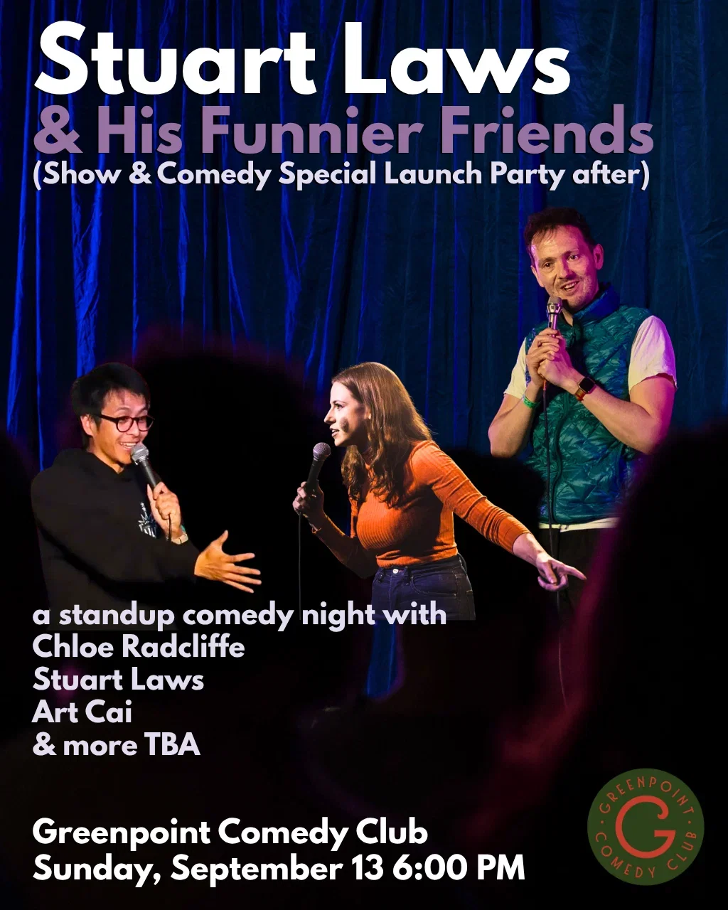 Stuart Laws & his Funnier Friends at Greenpoint Comedy Club