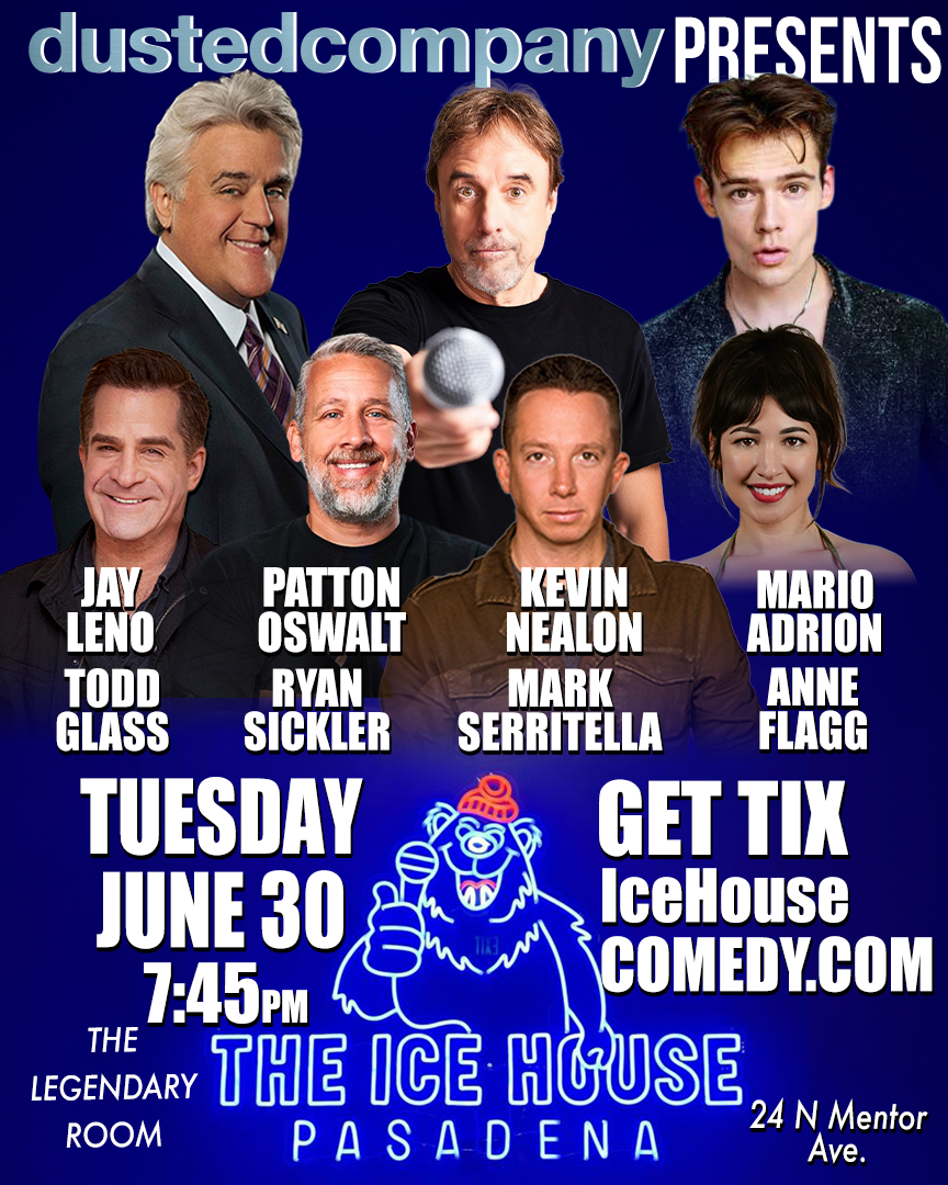 Jay Leno, Kevin Nealon, Mario Adrion & More! at The Ice House