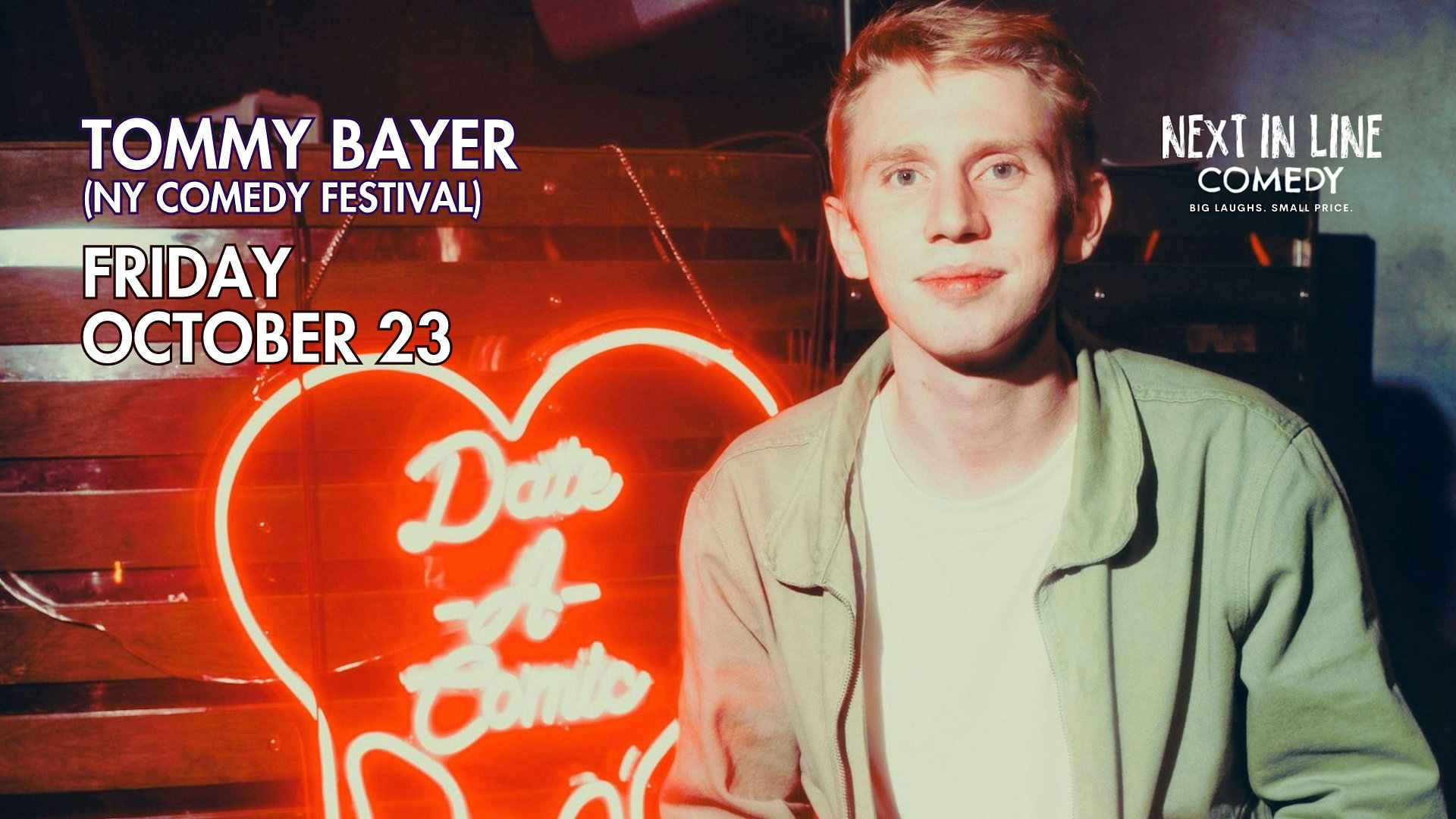 Tommy Bayer at Next In Line Comedy