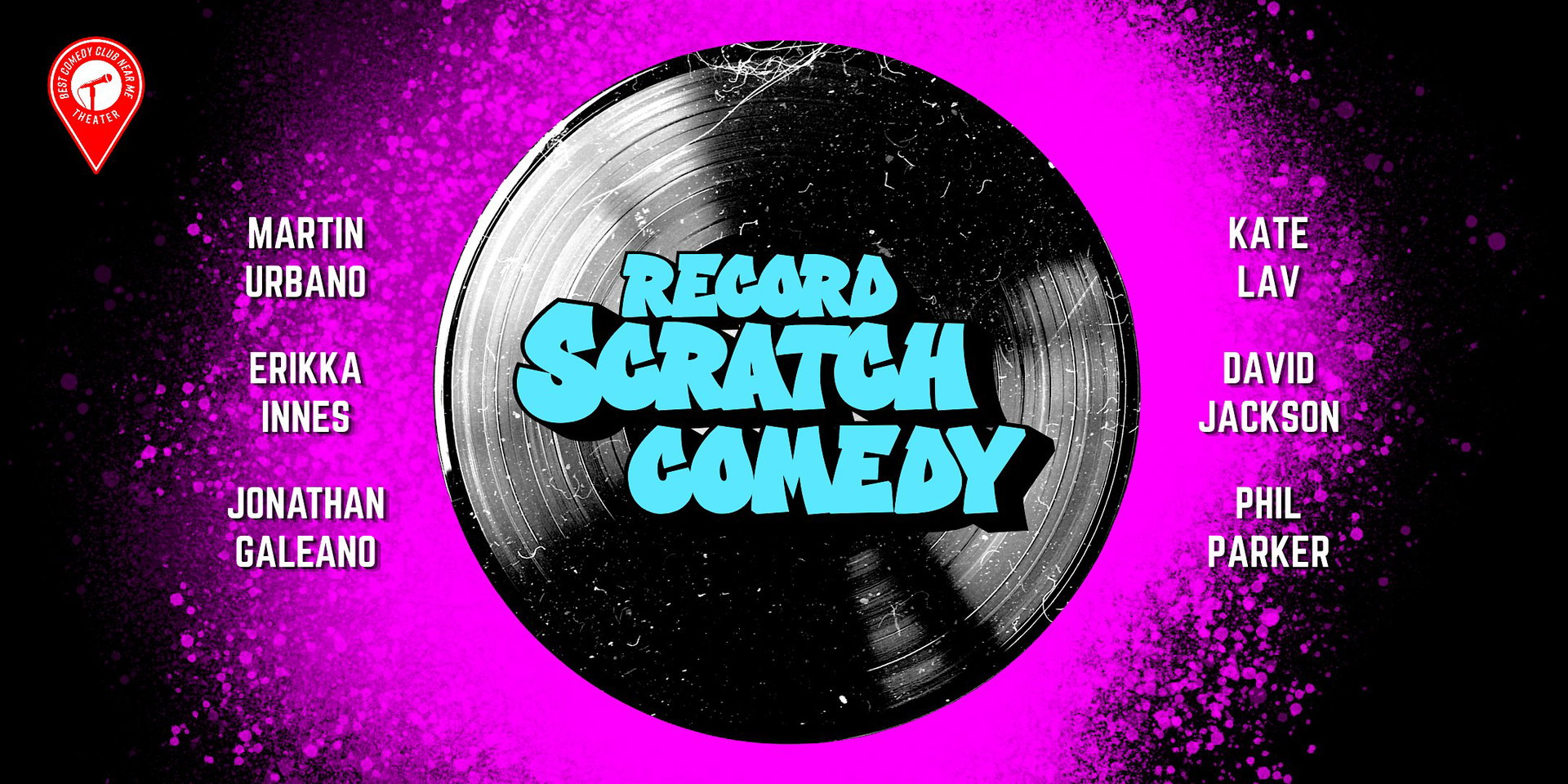 Record Scratch Comedy at Best Comedy Club Near Me Theater