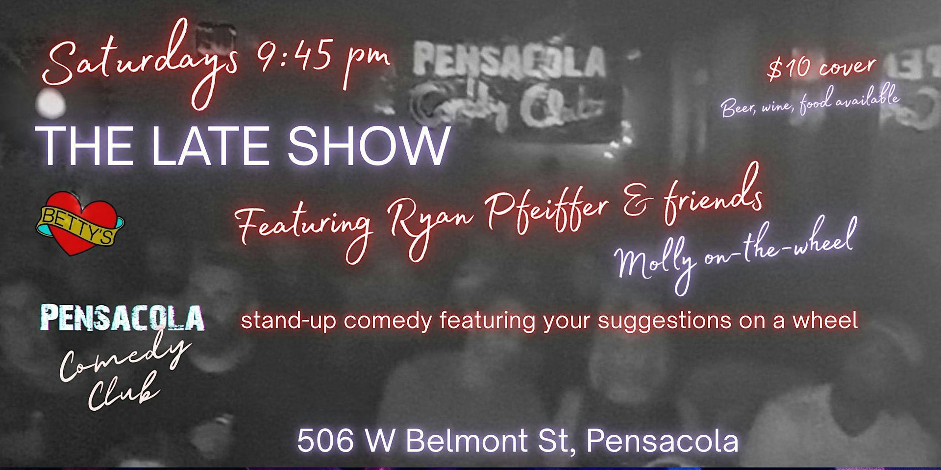 The Late Show at Pensacola Comedy Club