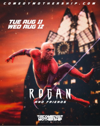Joe Rogan and Friends at Comedy Mothership