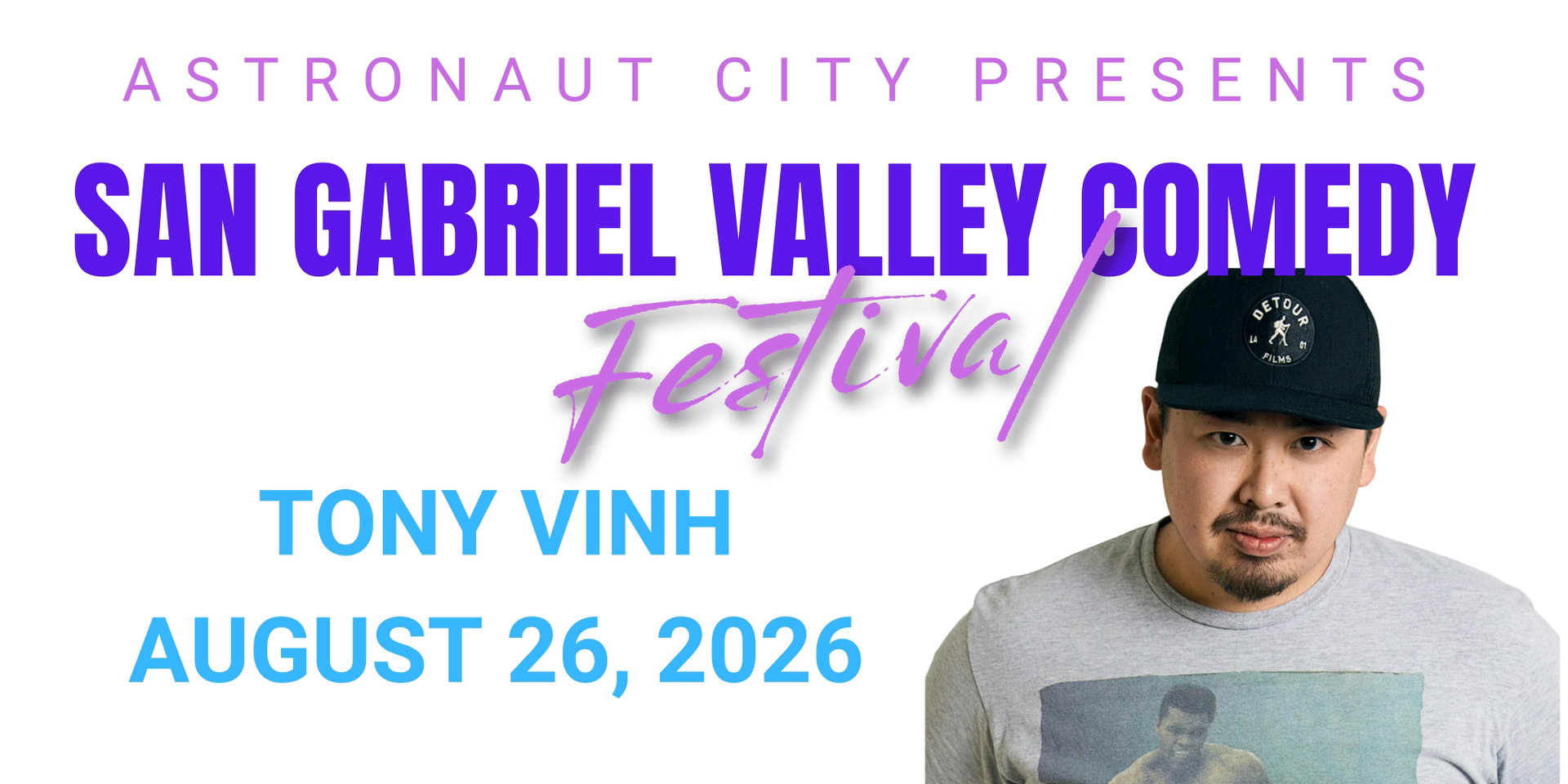 San Gabriel Valley Comedy Festival at Astronaut City