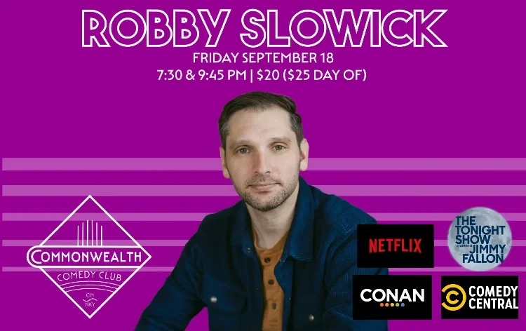 Robby Slowick at Commonwealth Comedy Club