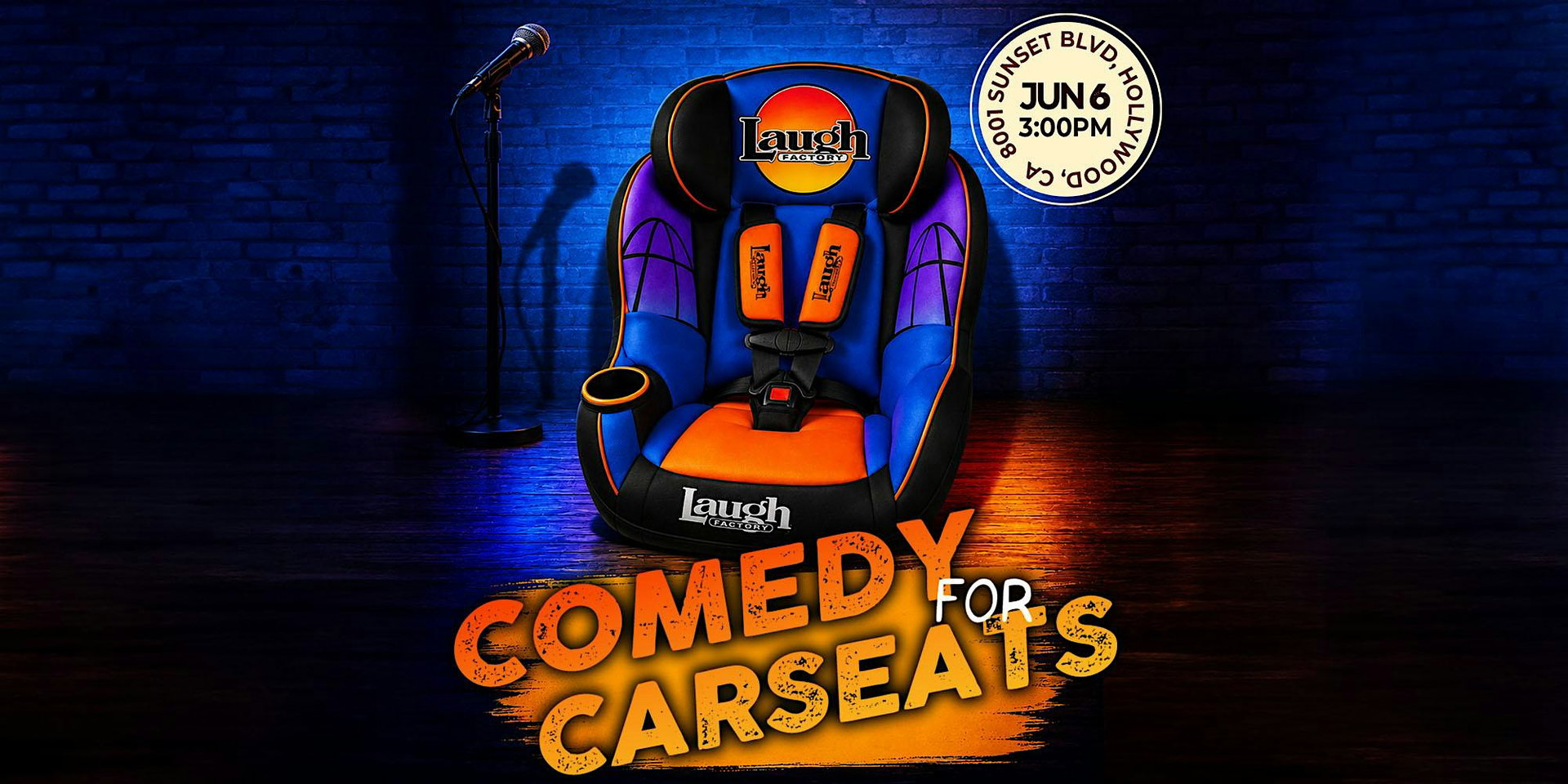 Comedy For Car Seats at The Laugh Factory Hollywood