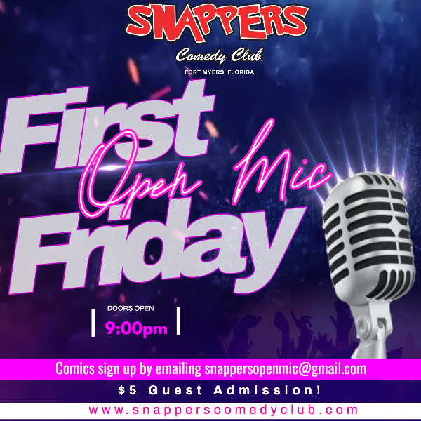 First Friday Open Mic Night at Snappers Comedy Club Fort Myers