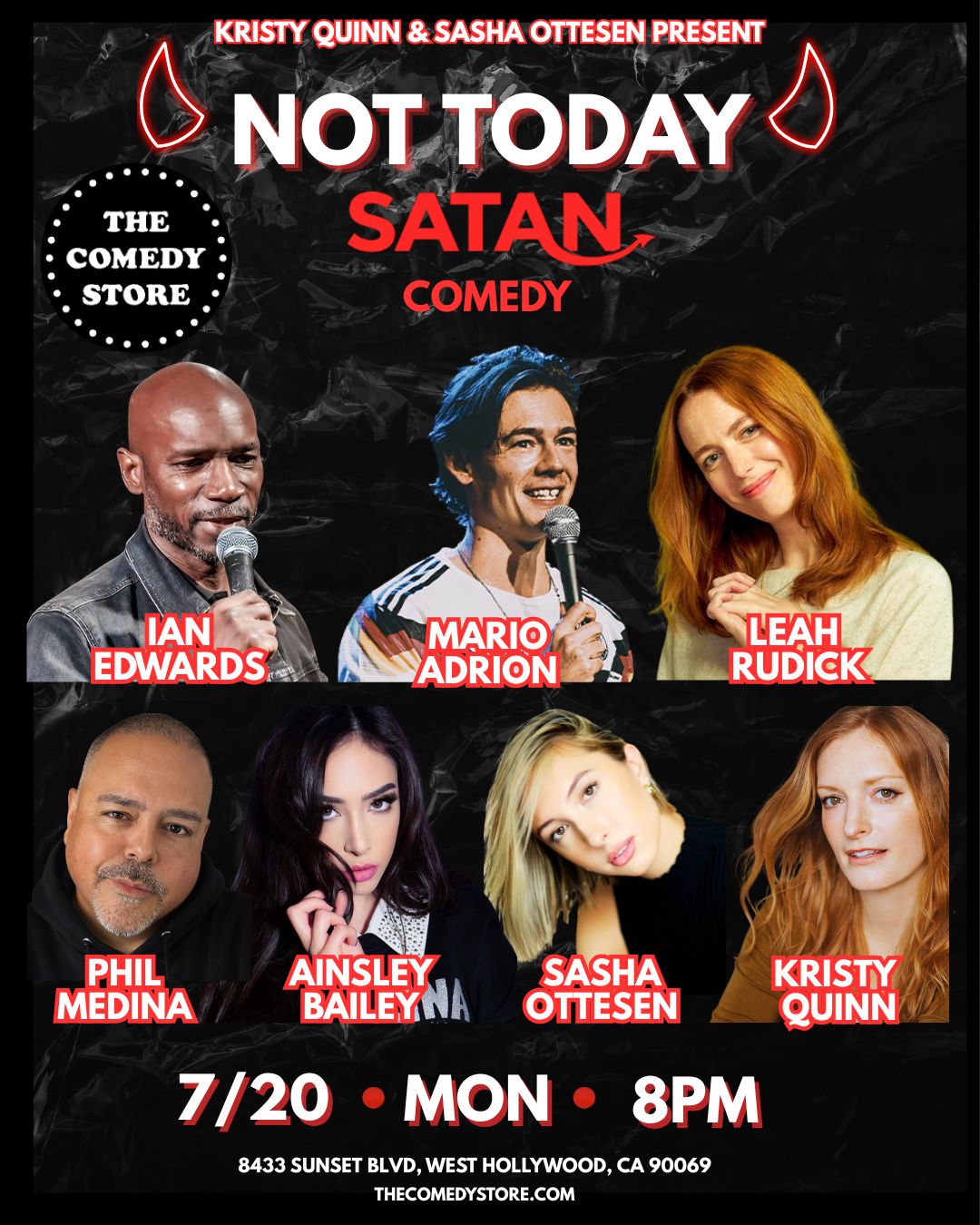 Not Today Satan Comedy at The Comedy Store