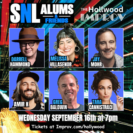 SNL Alums & Friends at The Hollywood Improv