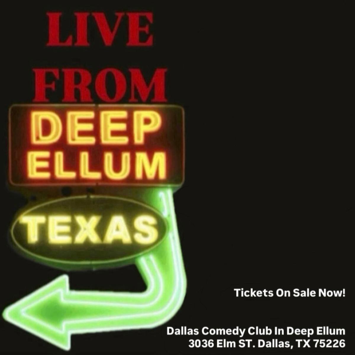 Live From Deep Ellum at Dallas Comedy Club