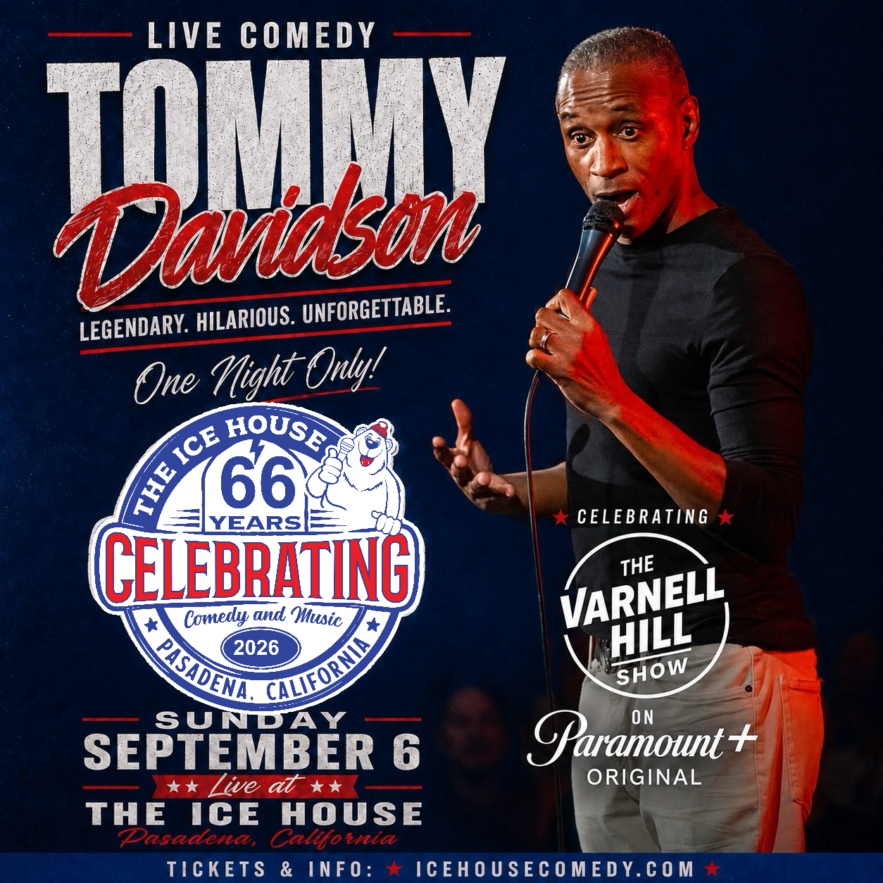 Tommy Davidson at The Ice House