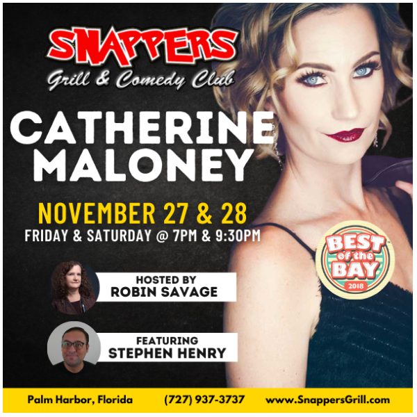 Catherine Maloney Comedy at Snappers Palm Harbor