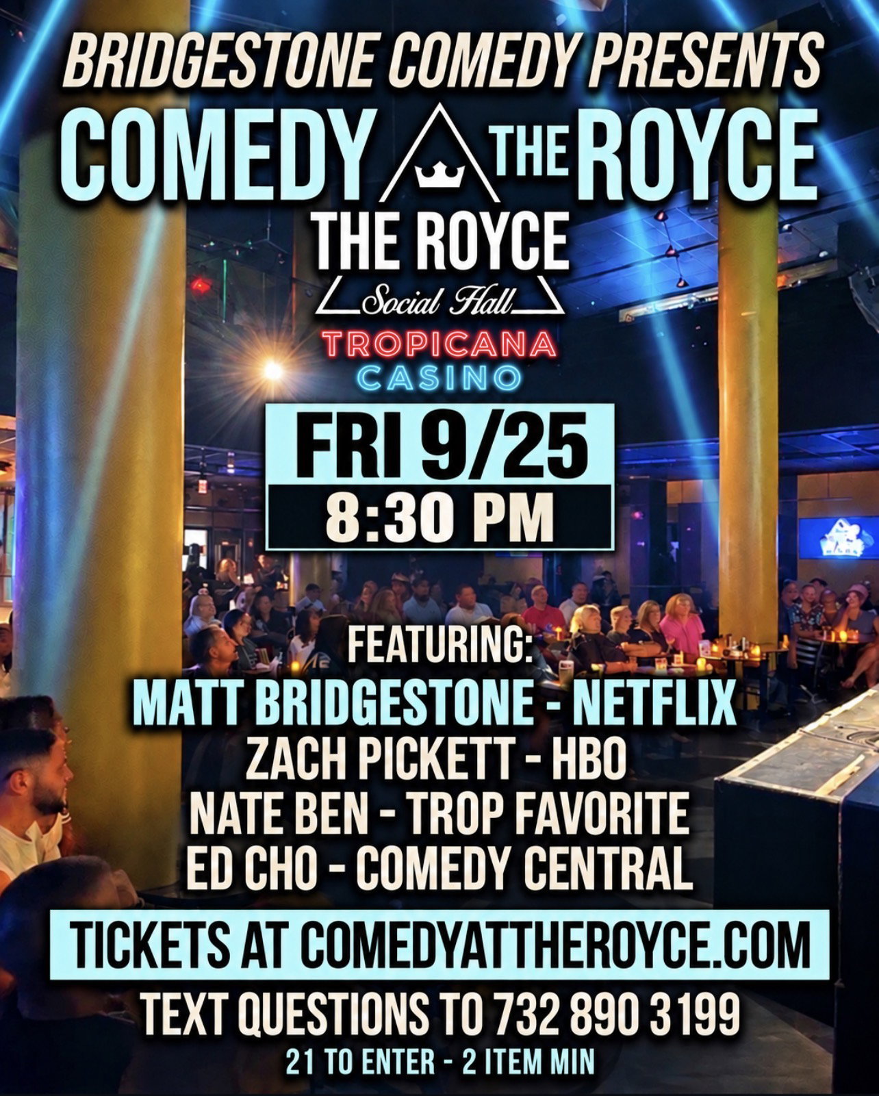 Comedy at the Royce at Comedy at the Royce
