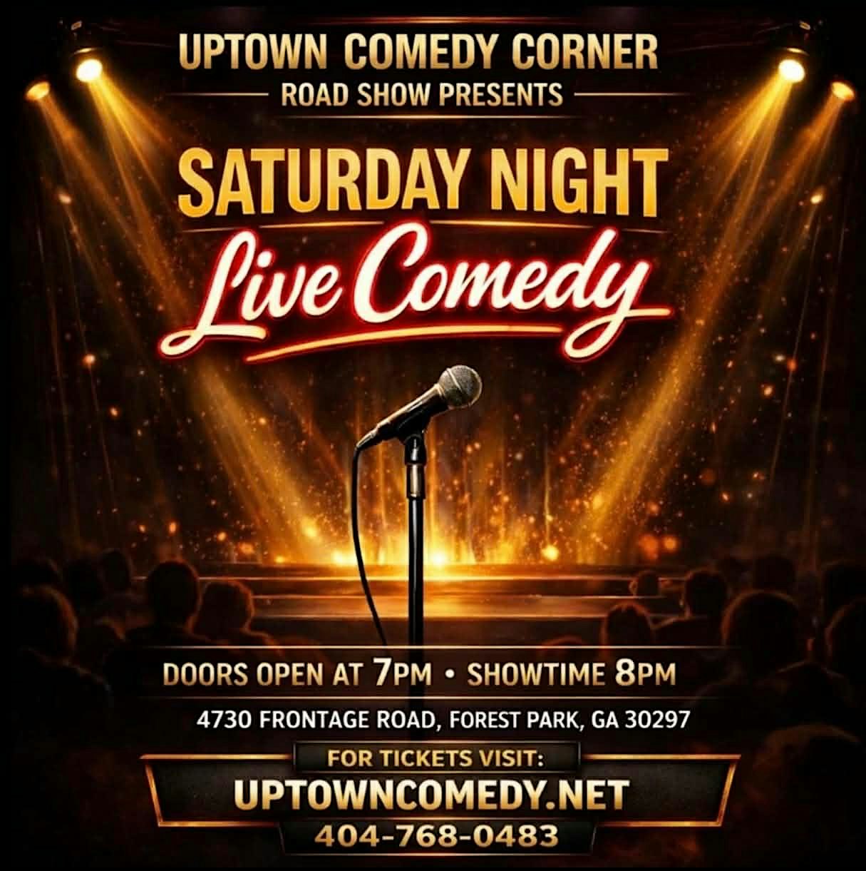 Uptown Saturday Night Comedy at Atlanta's Original Uptown Comedy Corner