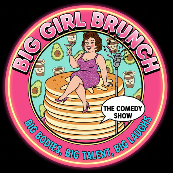 Big Girls Brunch at Tacoma Comedy Club