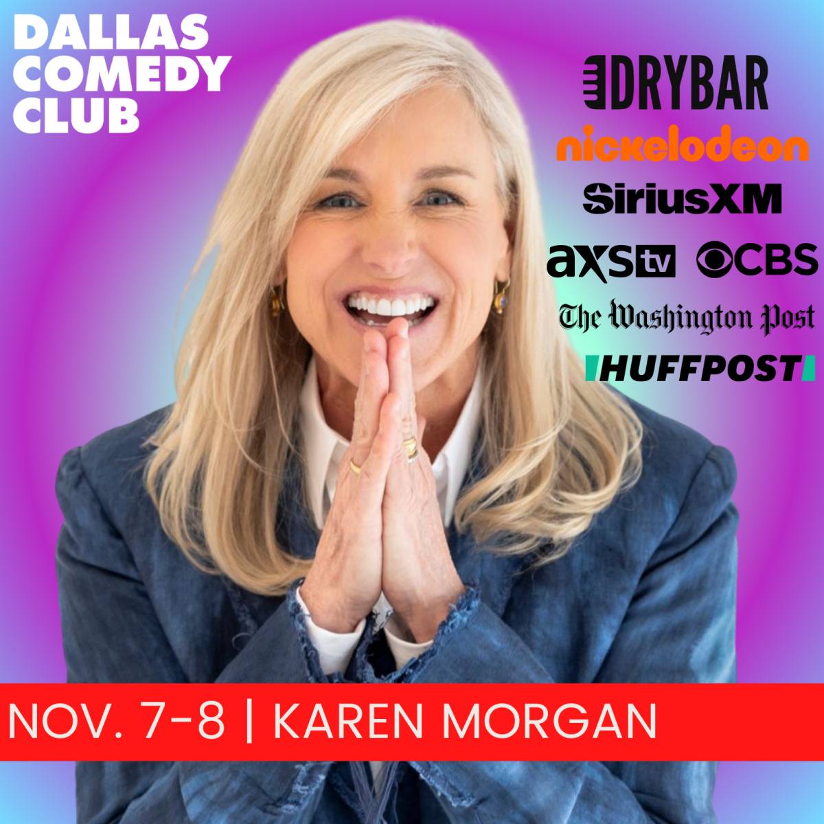 Karen Morgan at Dallas Comedy Club