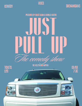 Just Pull Up at The Hollywood Improv
