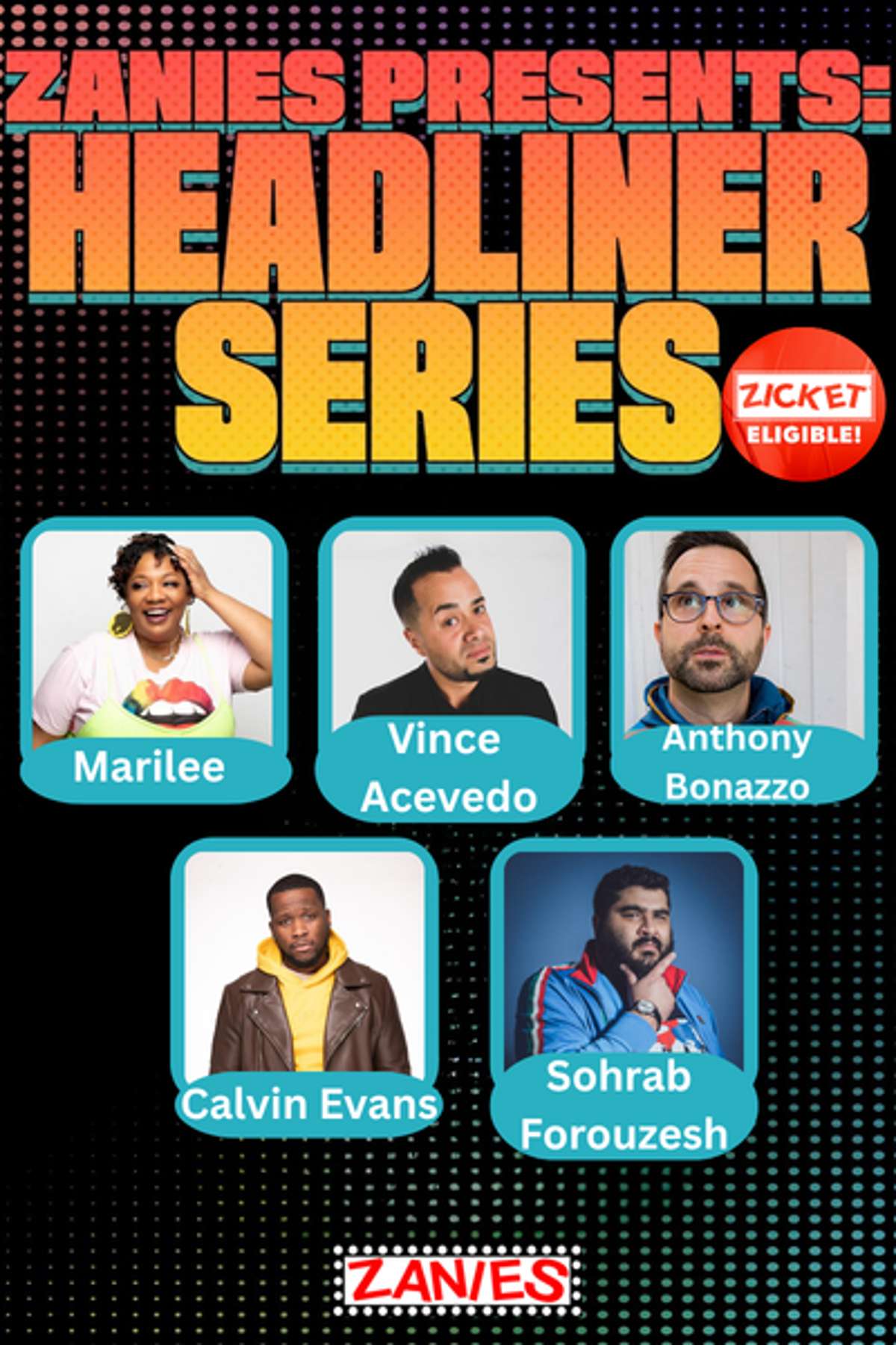 Headliner Series at Zanies Comedy Club Rosemont
