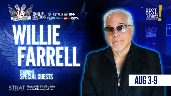 Willie Fratto Farrell at L.A. Comedy Club at The STRAT