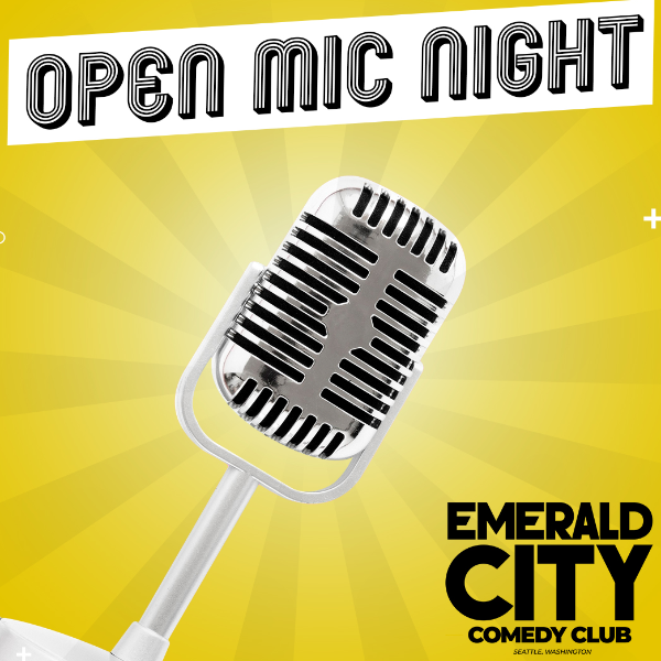Open Mic Night at Emerald City Comedy Club