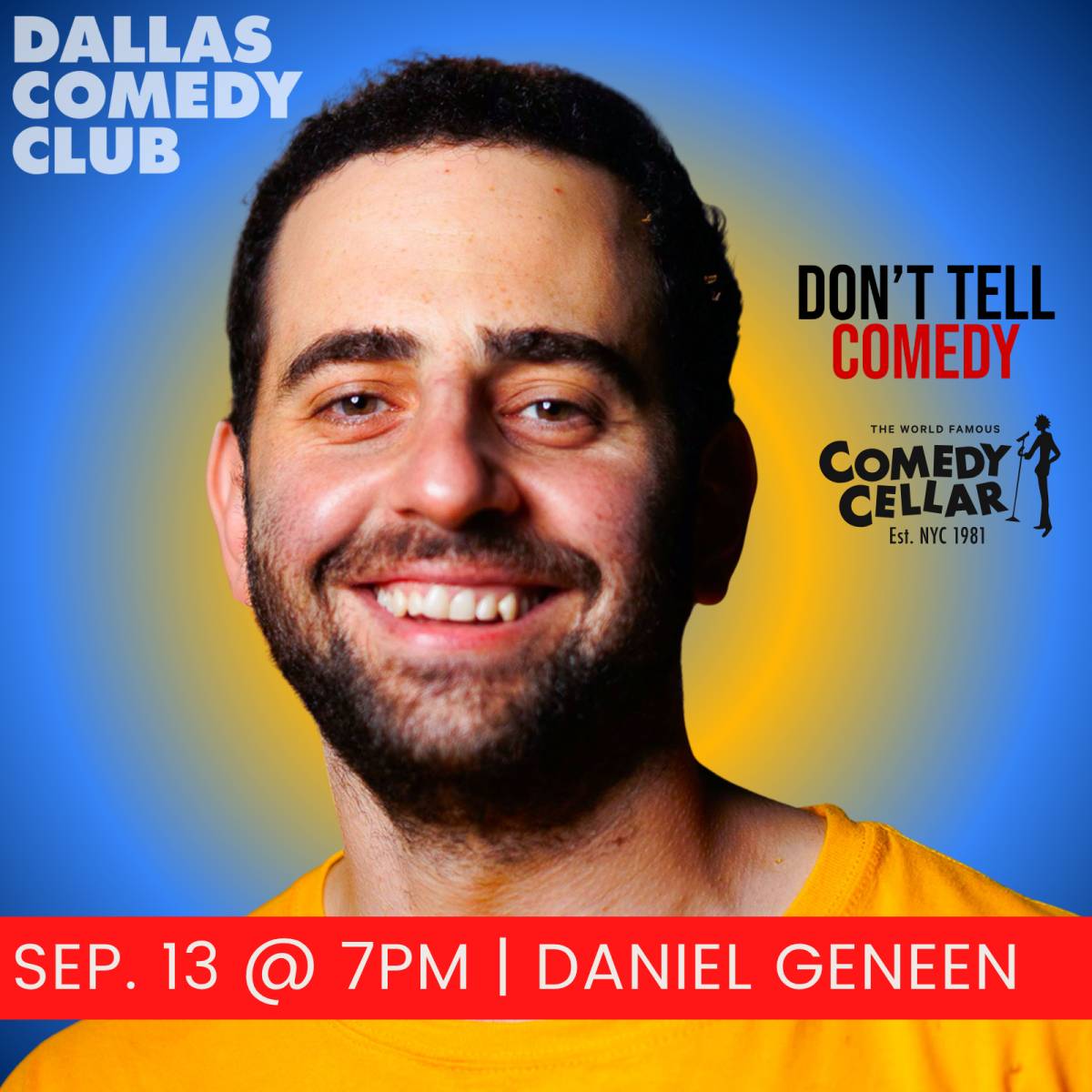 Daniel Geneen at Dallas Comedy Club