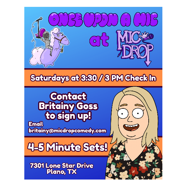 ONCE UPON A MIC at Mic Drop Comedy Plano