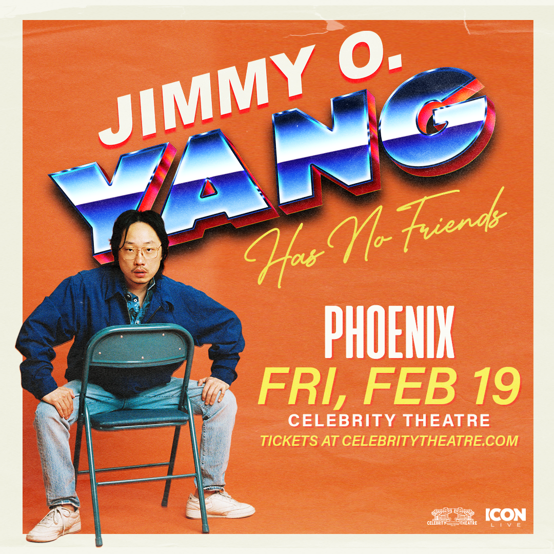Jimmy O. Yang Has No Friends Tour at Celebrity Theatre