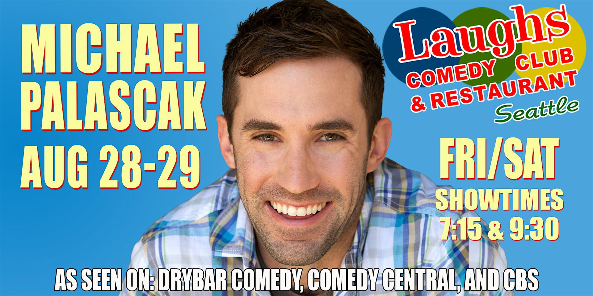 Michael Palascak at Laughs Comedy Club