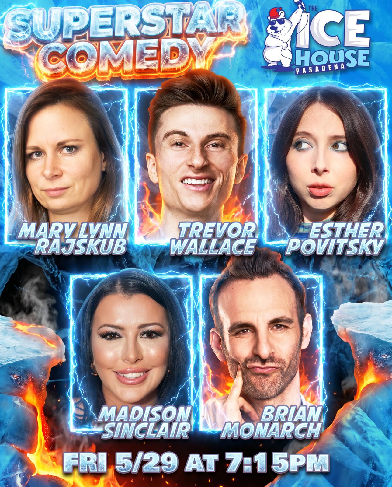Superstar Comedy at The Ice House