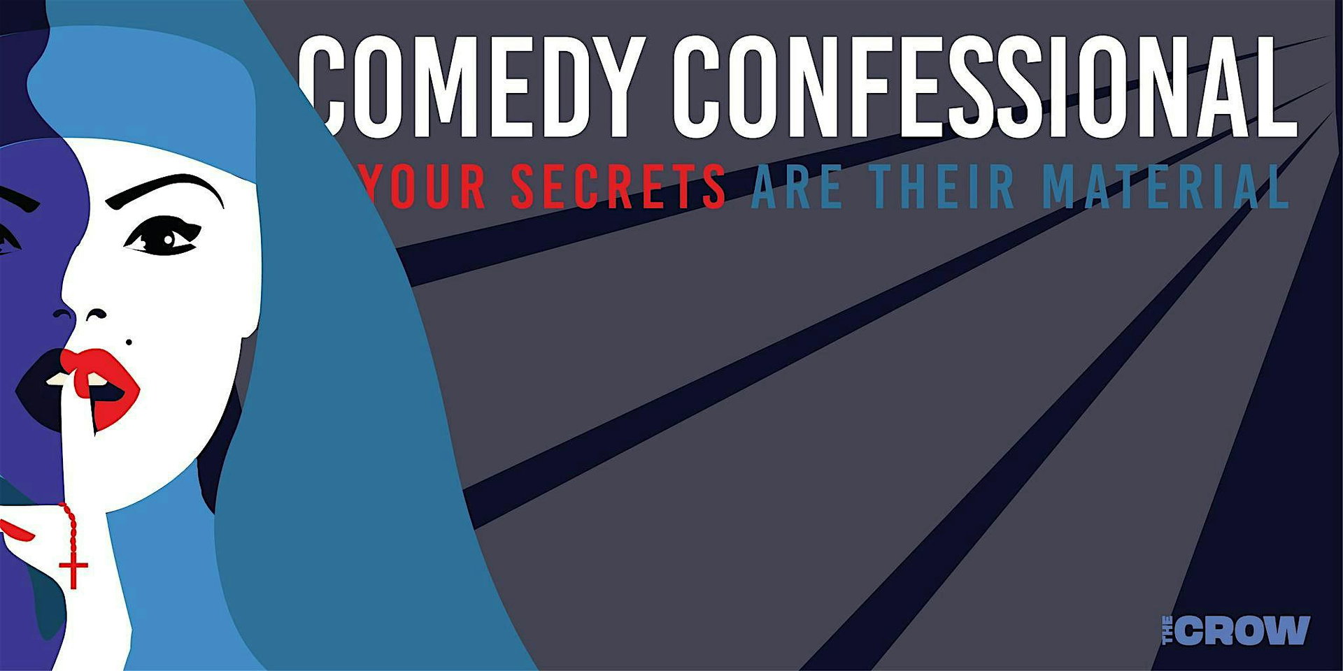 Comedy Confessional at The Crow
