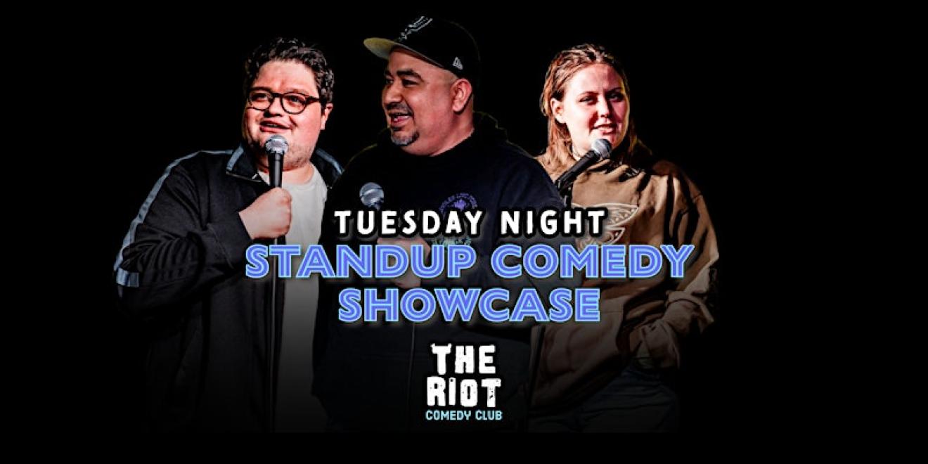 Tuesday Night Standup Comedy Showcase at The Riot Riverwalk