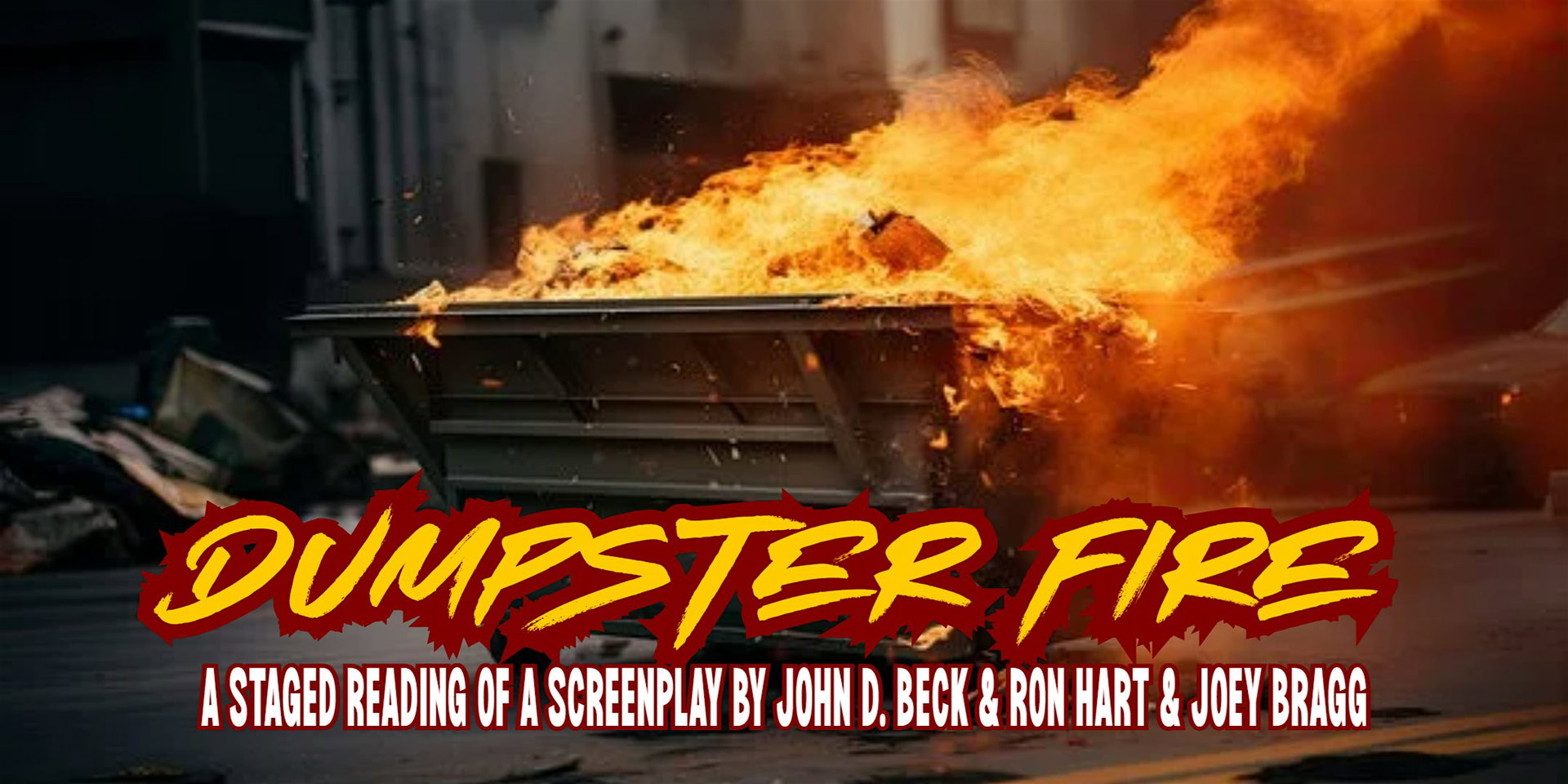 Dumpster Fire at The Lyric Hyperion