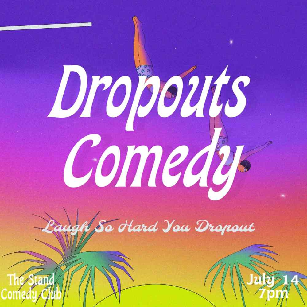 Dropouts Comedy at The Stand NYC