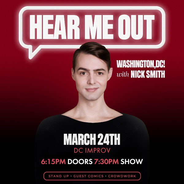 Hear Me Out at DC Improv