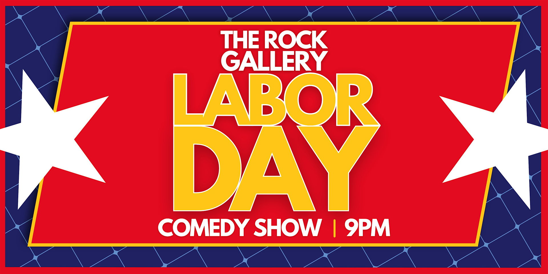 Labor Day Stand-Up Comedy Show at The Rock Gallery Comedy Club