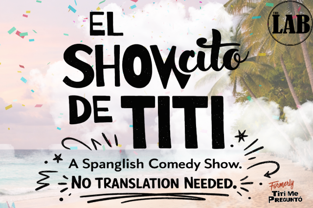 El Showcito de Titi at Brooklyn Improv