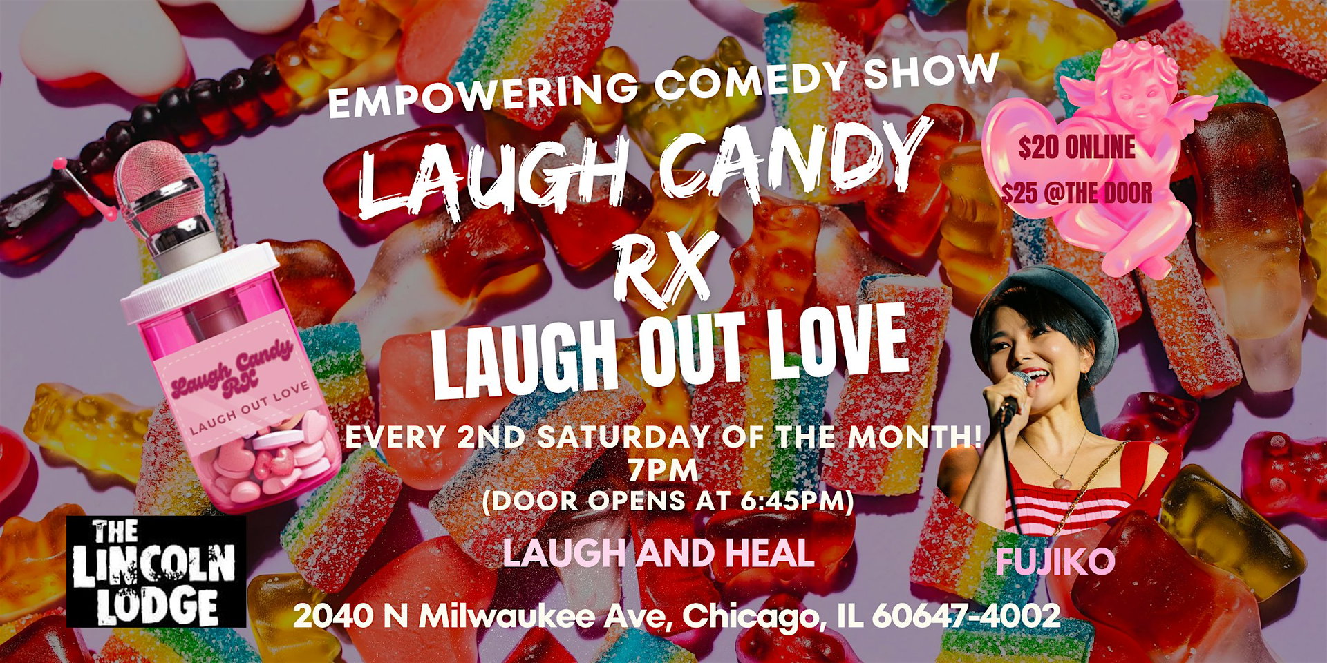 Laugh Candy RX at The Lincoln Lodge